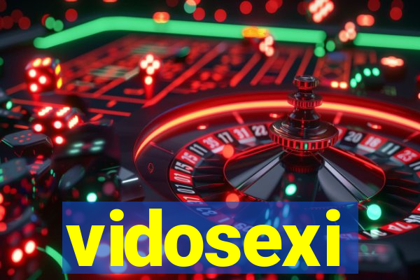 vidosexi