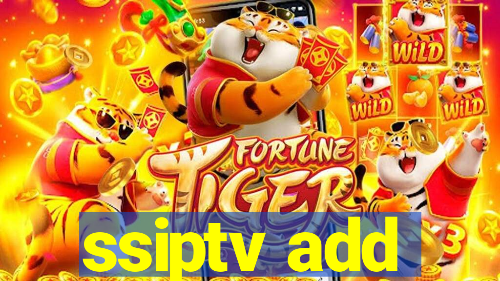 ssiptv add