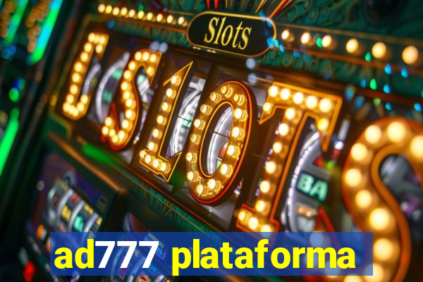 ad777 plataforma