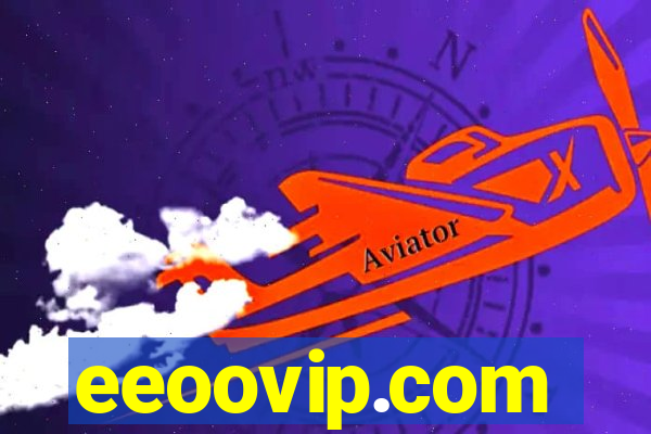 eeoovip.com