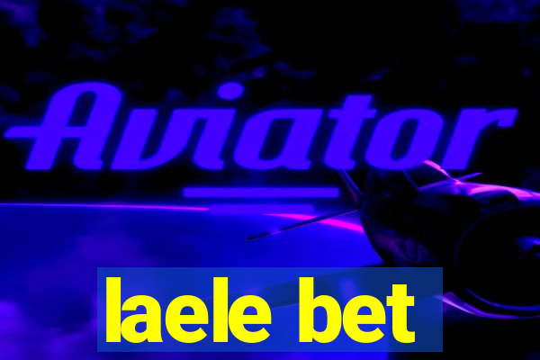 laele bet