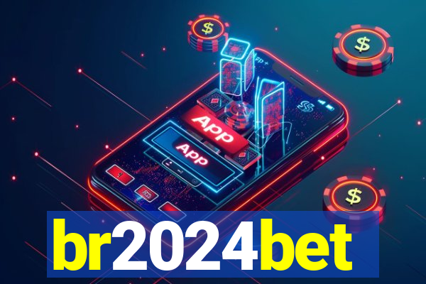 br2024bet