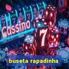 buseta rapadinha