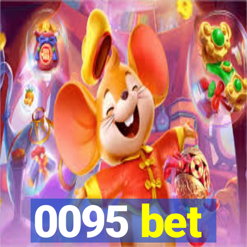 0095 bet