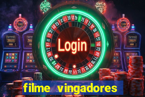 filme vingadores ultimato completo dublado gratis