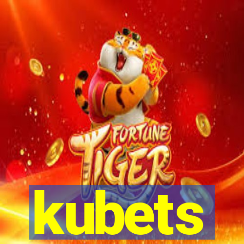 kubets