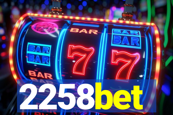 2258bet