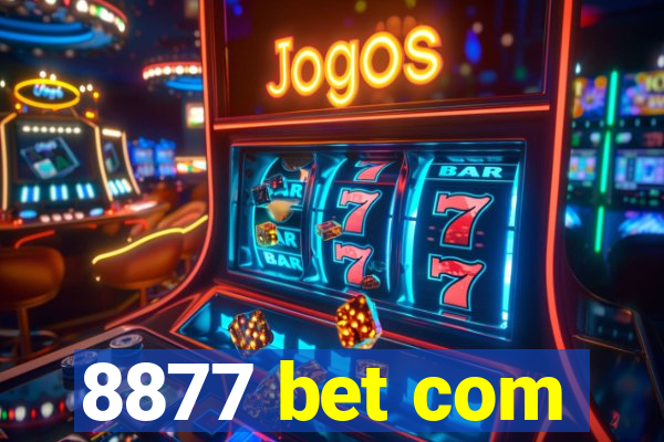 8877 bet com