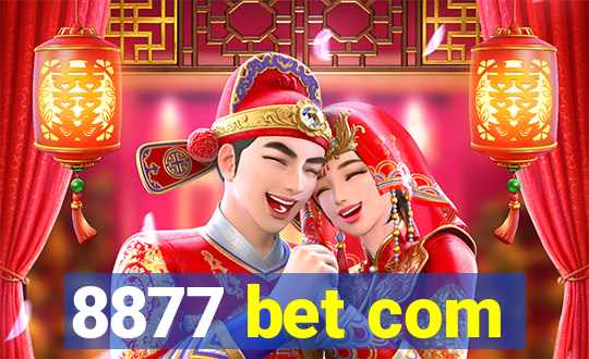 8877 bet com