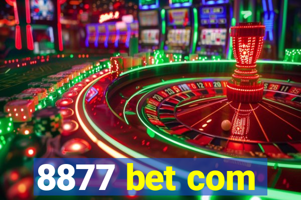 8877 bet com