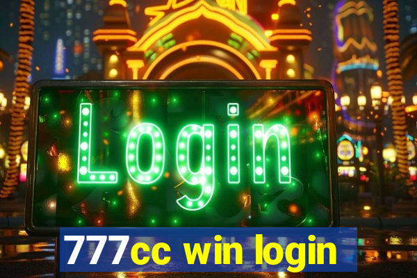 777cc win login