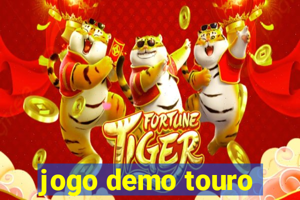 jogo demo touro