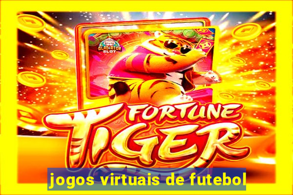 jogos virtuais de futebol