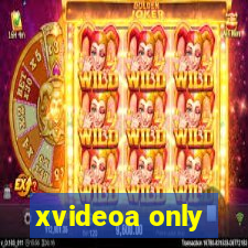 xvideoa only