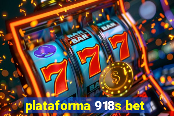 plataforma 918s bet