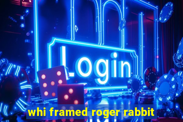 whi framed roger rabbit