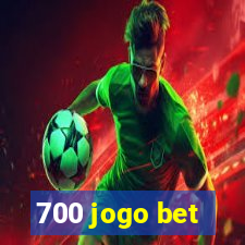 700 jogo bet