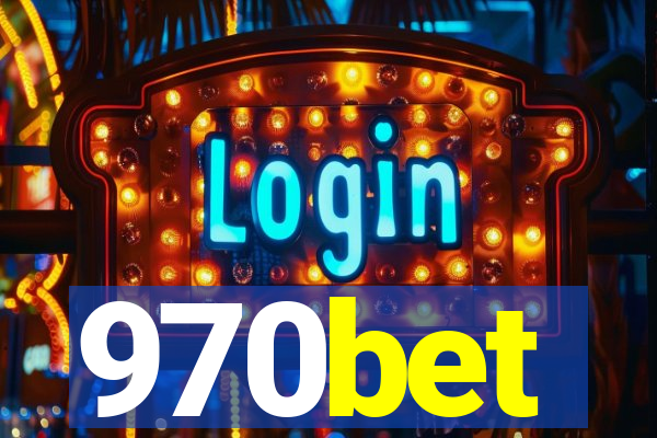 970bet