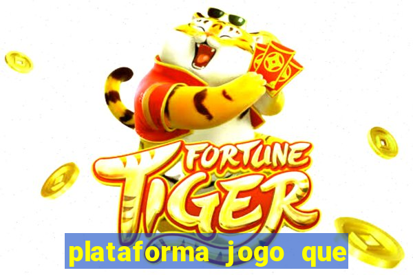 plataforma jogo que paga no cadastro