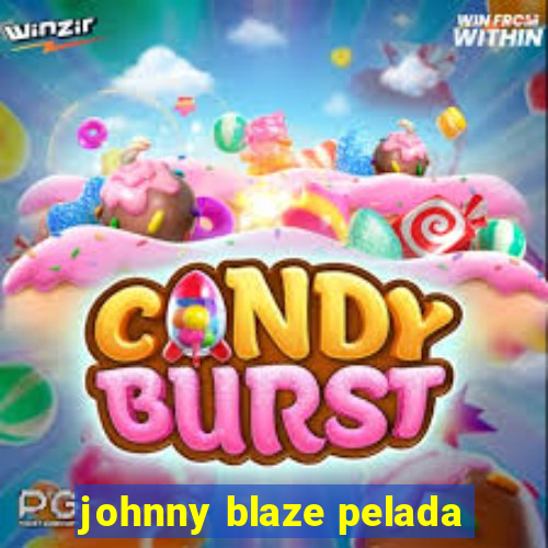 johnny blaze pelada