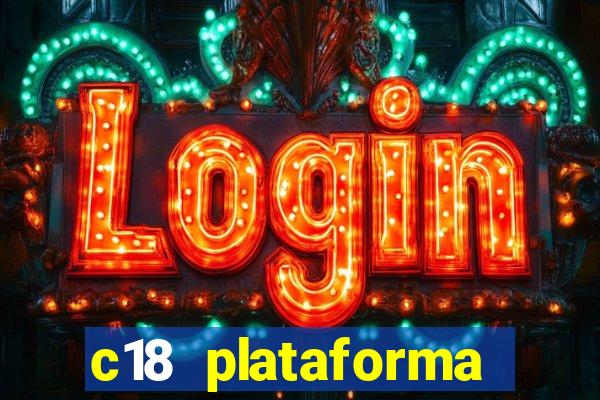 c18 plataforma login entrar