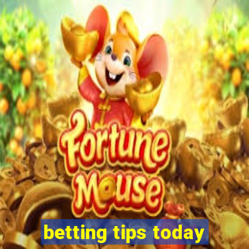 betting tips today