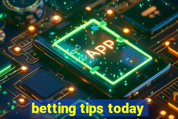 betting tips today