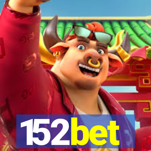 152bet