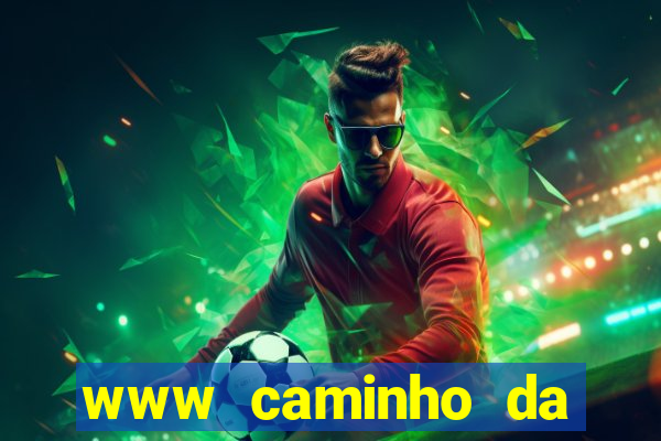 www caminho da sorte esportesdasorte net