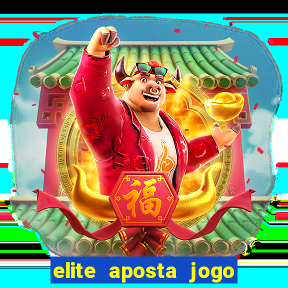 elite aposta jogo do bicho