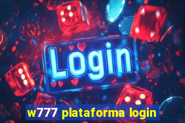 w777 plataforma login