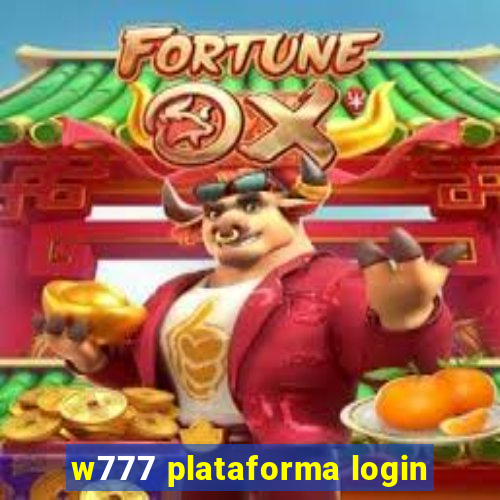 w777 plataforma login