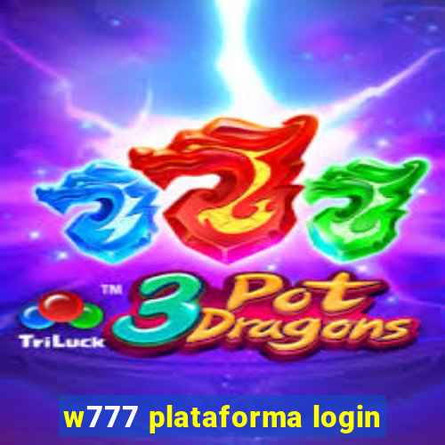 w777 plataforma login