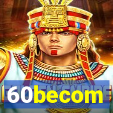 60becom