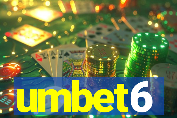 umbet6