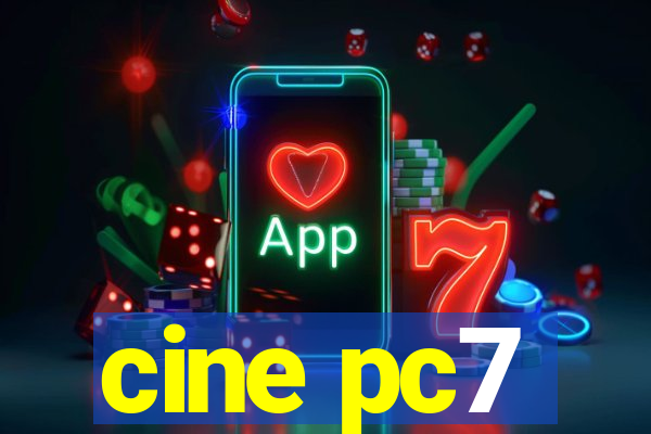 cine pc7