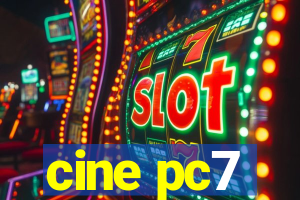 cine pc7