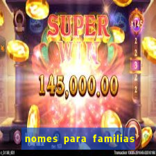 nomes para familias em jogos