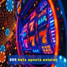 888 bets aposta aviator