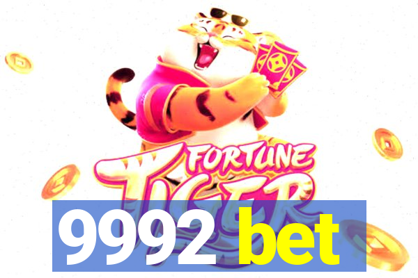 9992 bet