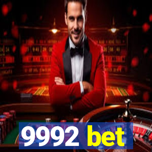 9992 bet