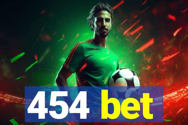 454 bet