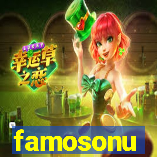 famosonu