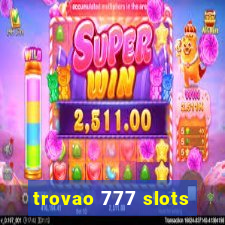 trovao 777 slots