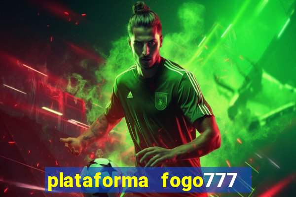 plataforma fogo777    confi  vel