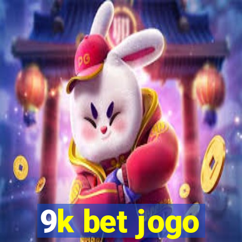 9k bet jogo