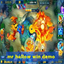 mr hallow win demo