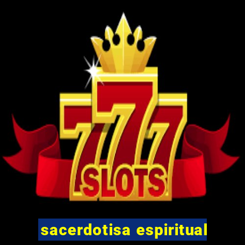 sacerdotisa espiritual