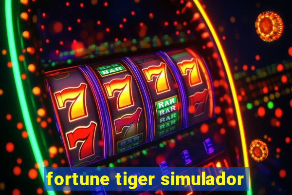 fortune tiger simulador