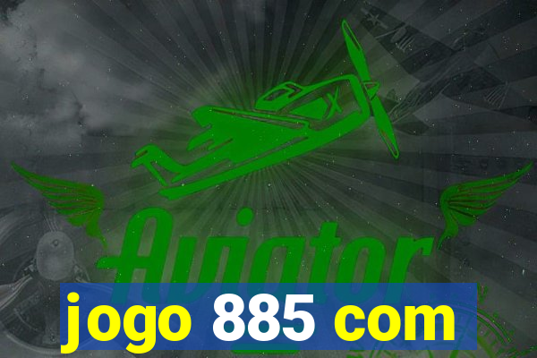 jogo 885 com